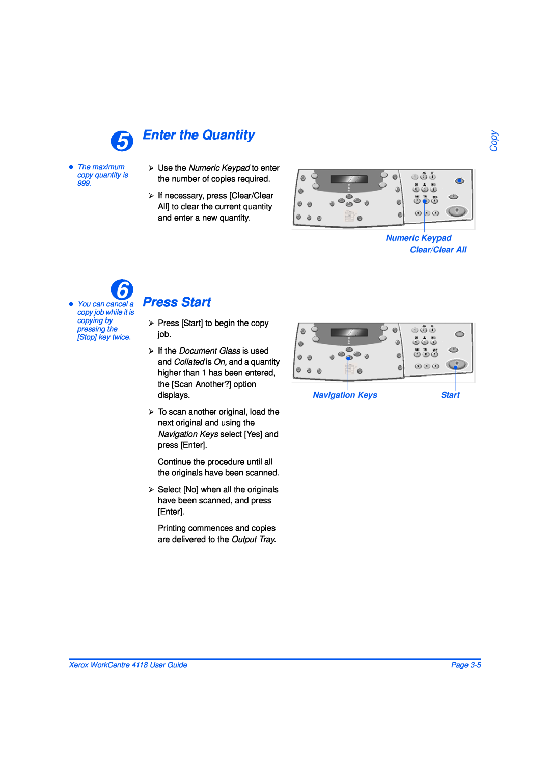 Xerox 32N00467 manual Enter the Quantity, Press Start, Copy, ¾ If the Document Glass is used 