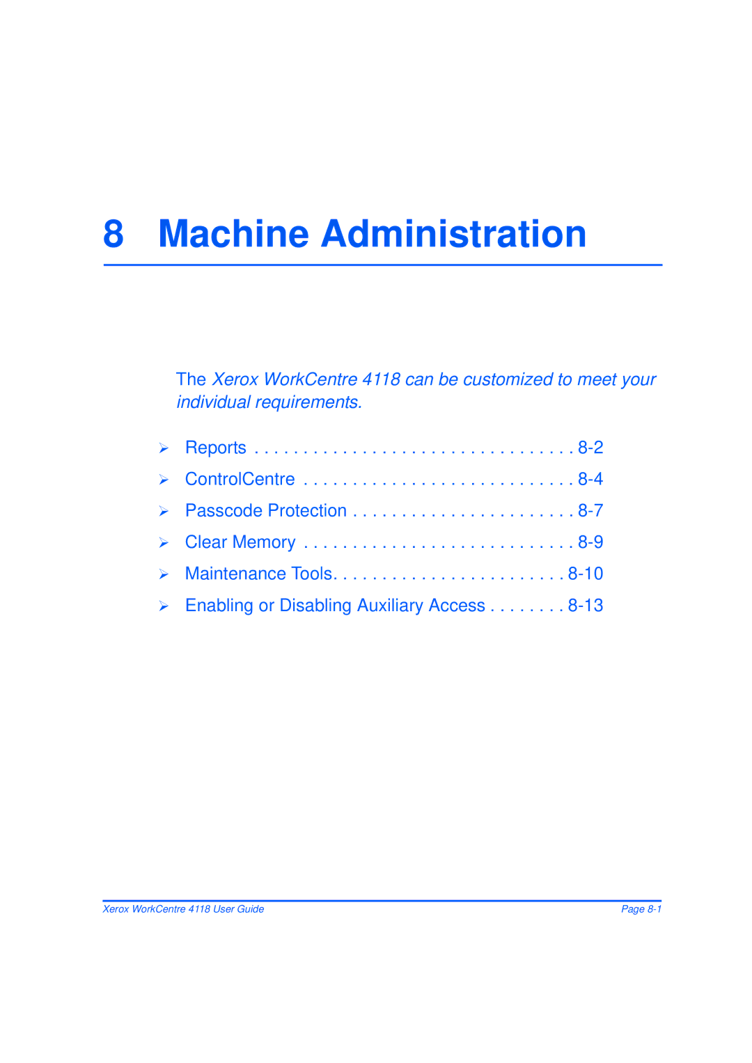 Xerox 32N00467 manual Machine Administration 