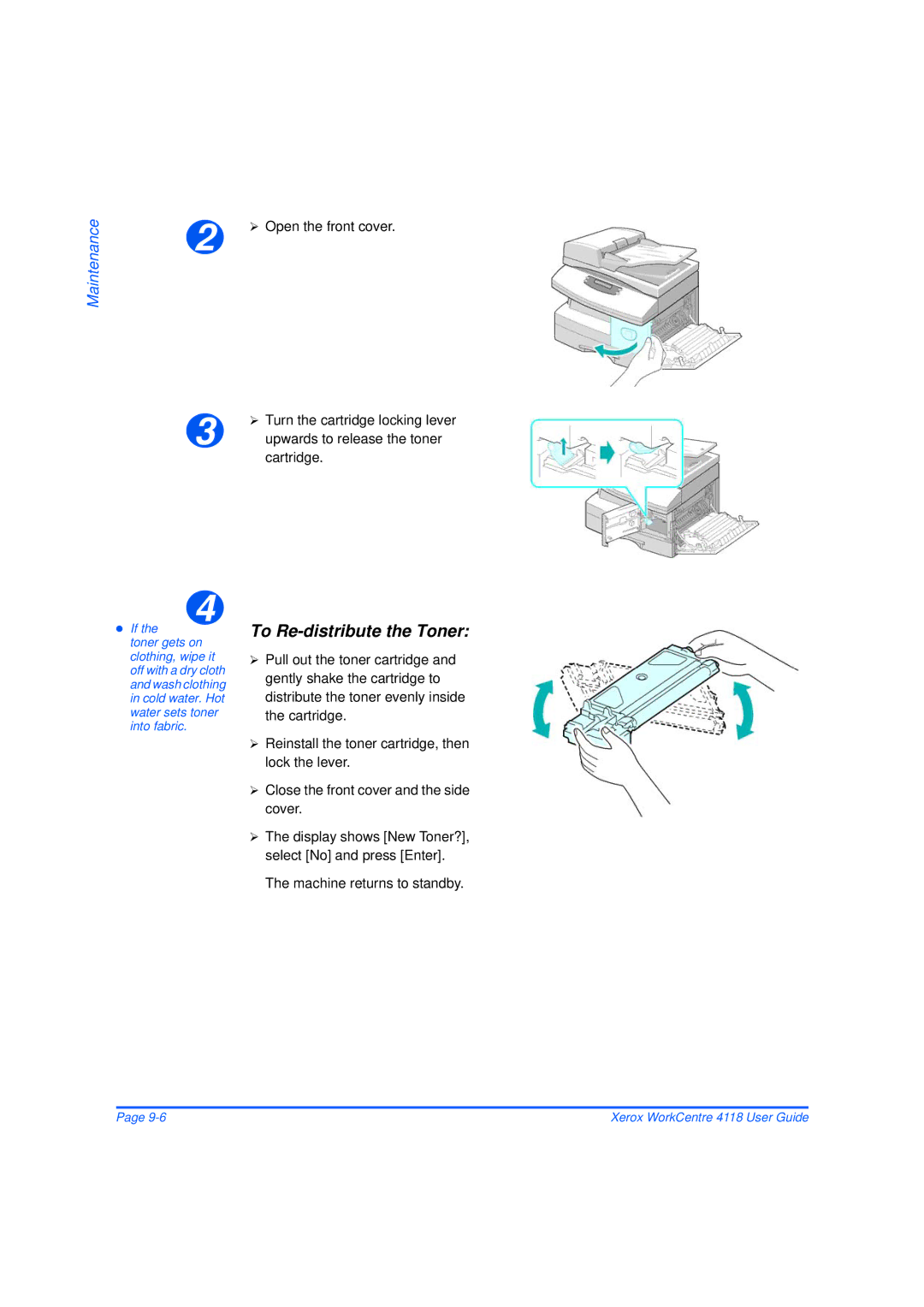 Xerox 32N00467 manual To Re-distribute the Toner, Machine returns to standby 