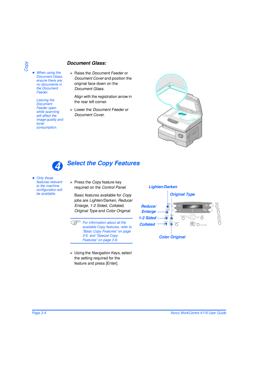 Xerox 32N00467 manual Select the Copy Features, Document Glass, Align with the registration arrow in the rear left corner 