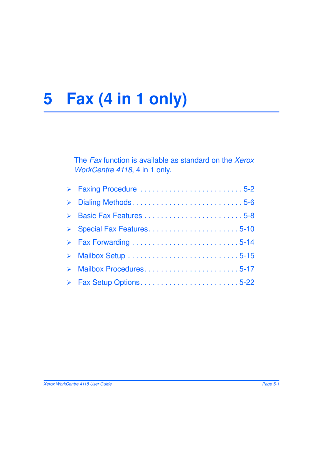 Xerox 32N00467 manual Fax 4 in 1 only 