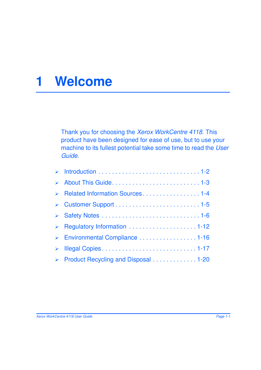 Xerox 32N00467 manual Welcome 