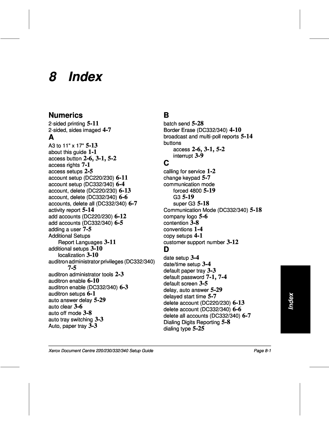 Xerox 332, 340, 220, 230 setup guide Index, Numerics, access 2-6, 3-1 