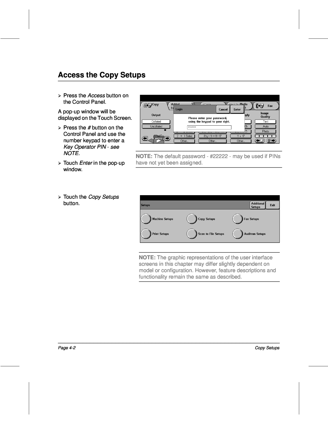 Xerox 340, 332, 220, 230 setup guide Access the Copy Setups, ¿ Note, Touch the Copy Setups button 