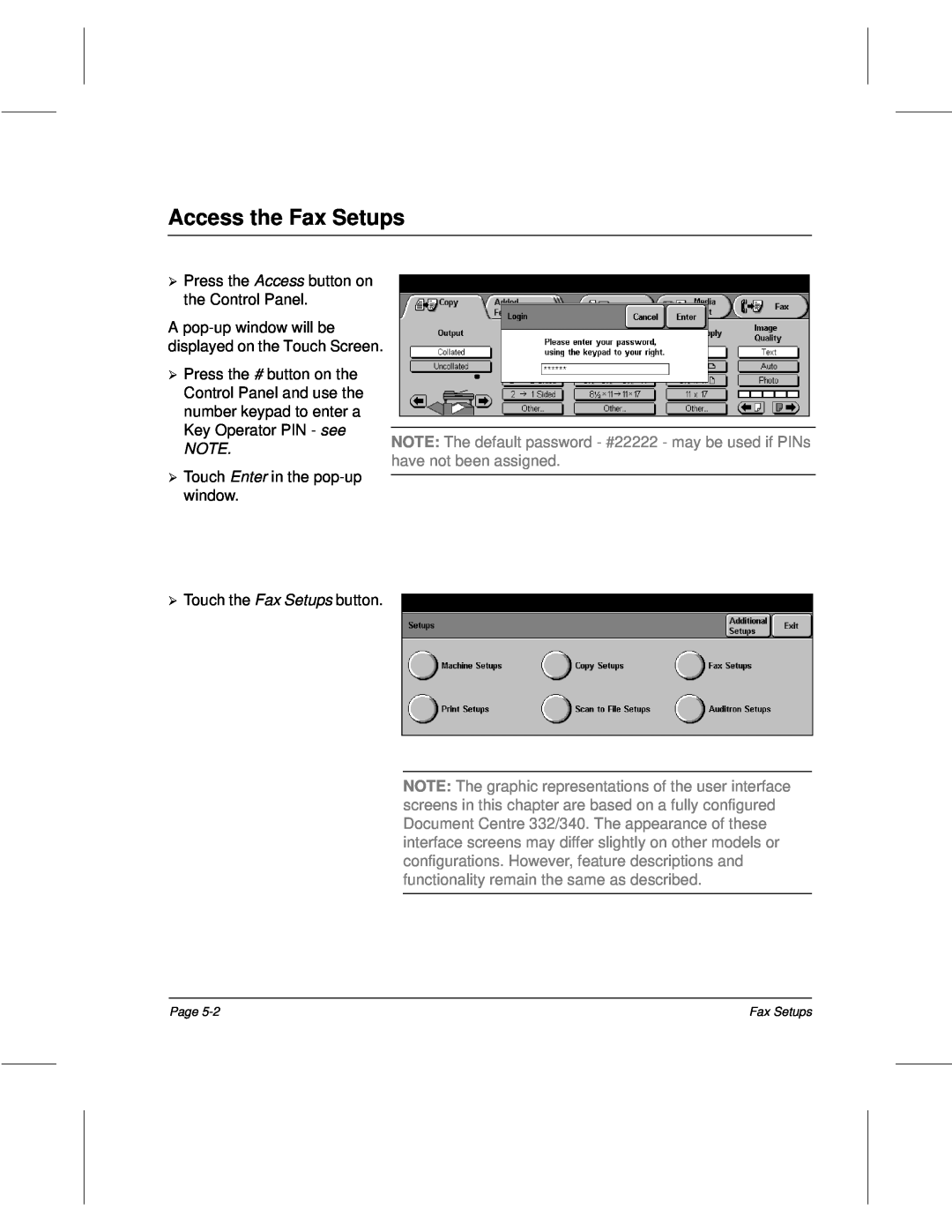 Xerox 340, 332, 220, 230 setup guide Access the Fax Setups, ¿ Note 