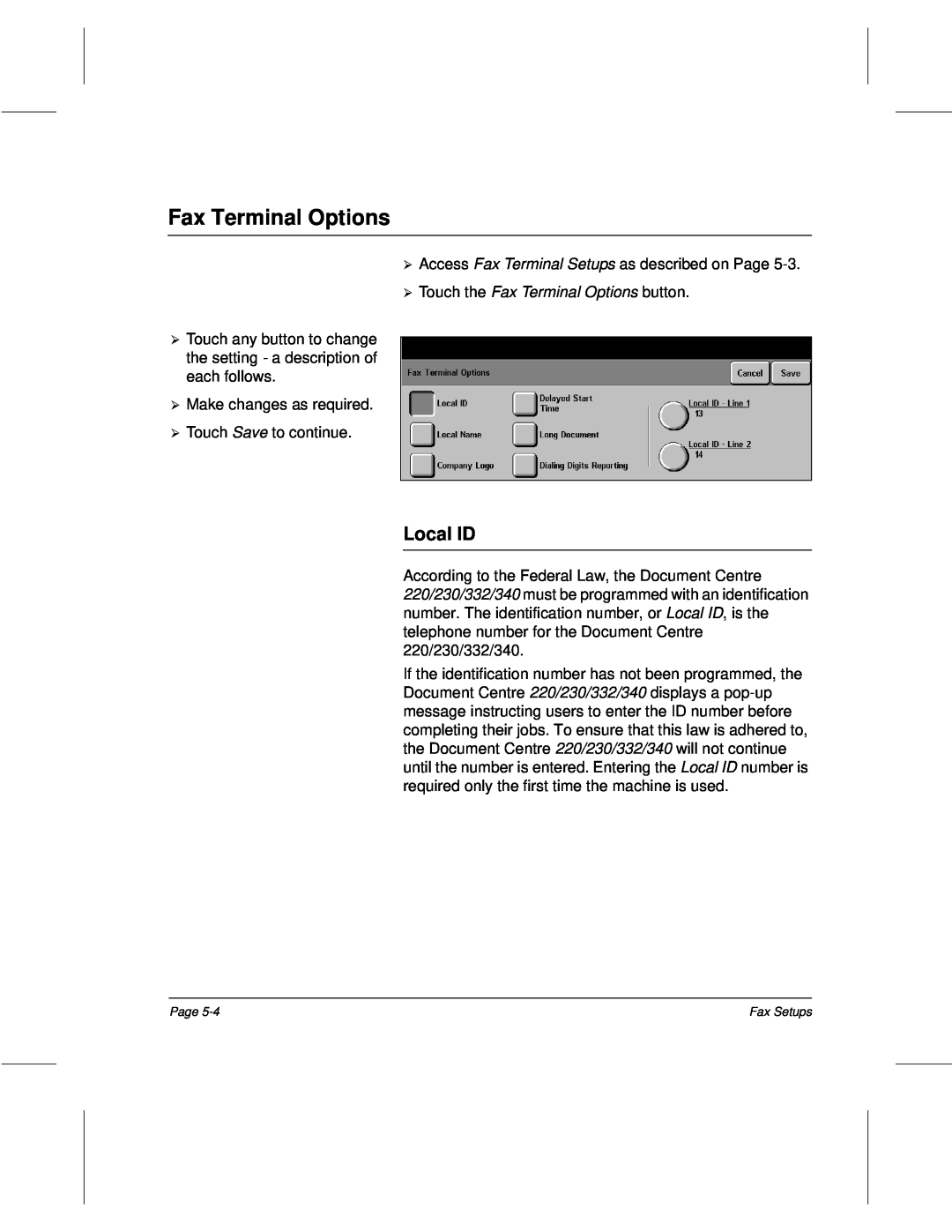 Xerox 220, 340, 332, 230 setup guide Fax Terminal Options, Local ID 