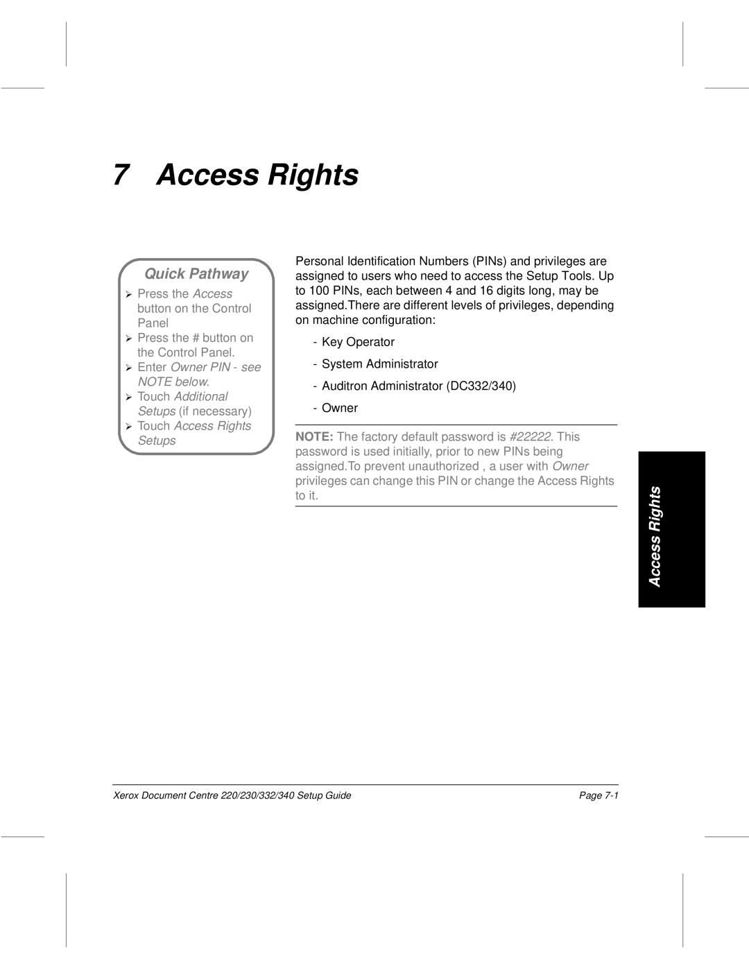 Xerox 230, 340, 332, 220 setup guide Access Rights, Touch Additional 