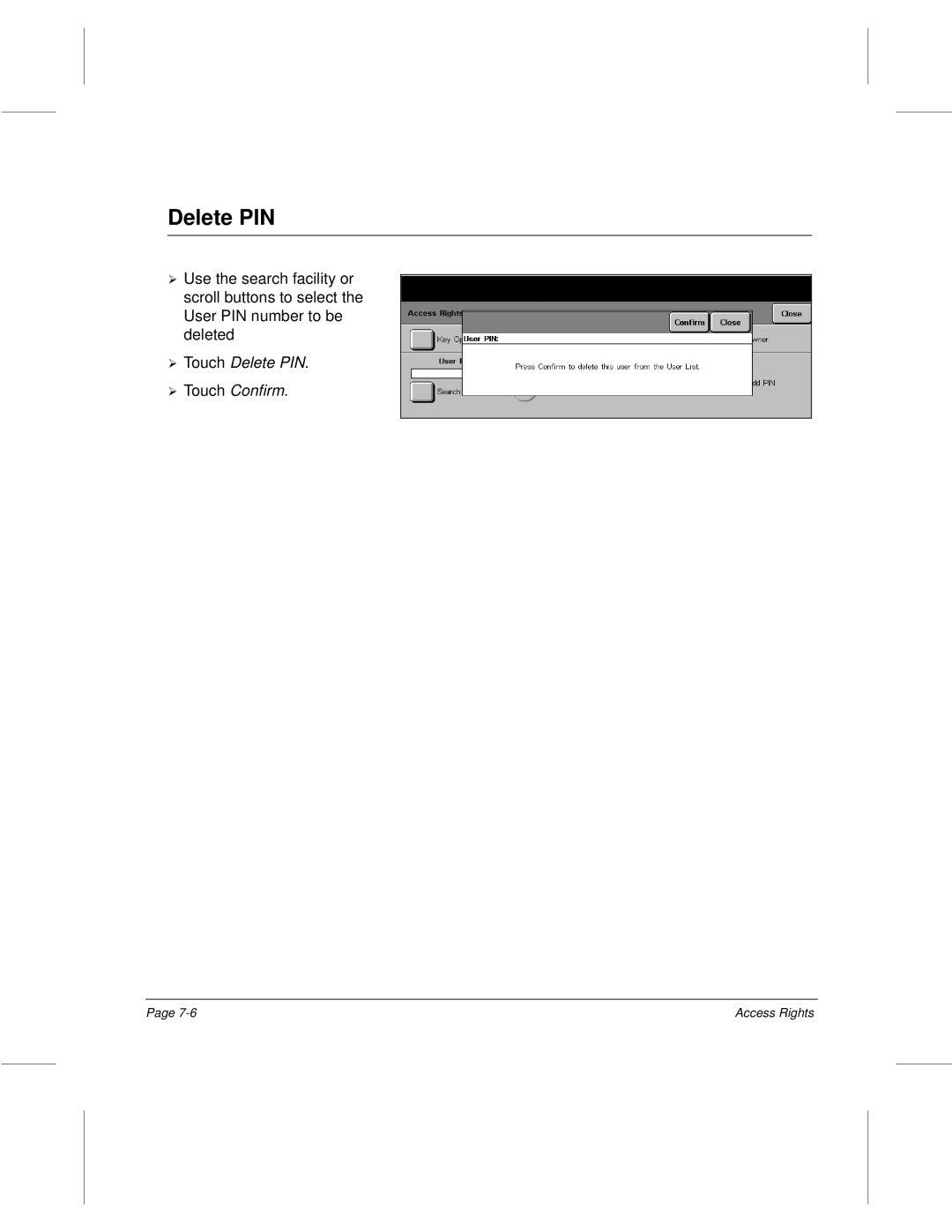 Xerox 340, 332, 220, 230 setup guide Delete¿ PIN, ¿ Touch Delete PIN. Touch Confirm 