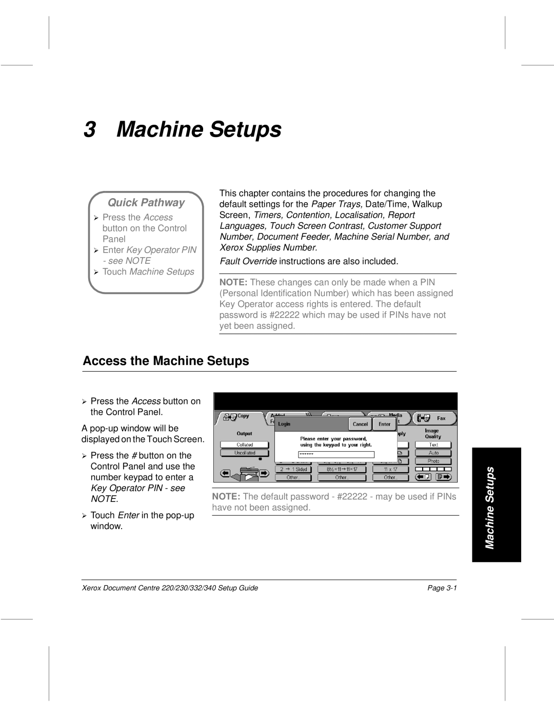 Xerox 332, 340, 220, 230 setup guide Access the Machine Setups 