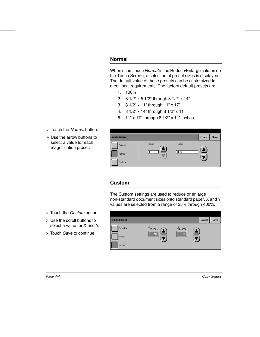 Xerox 220, 340, 332, 230 setup guide Normal, Custom 