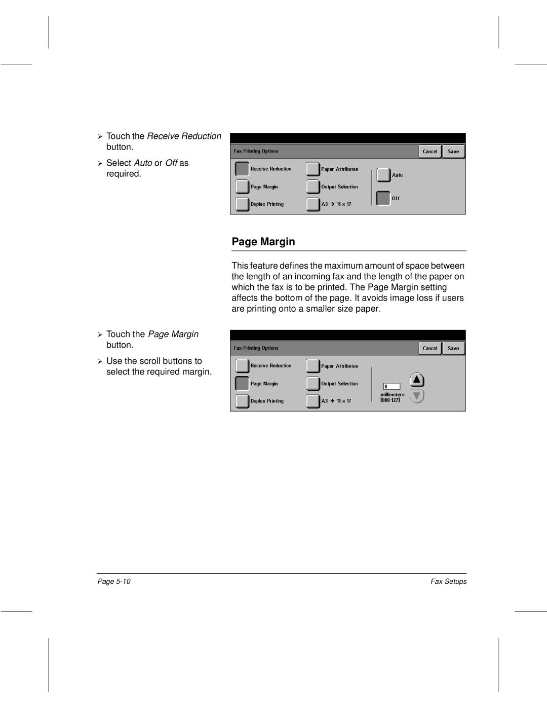 Xerox 340, 332, 220, 230 setup guide Touch the Receive Reduction, Touch the Page Margin 