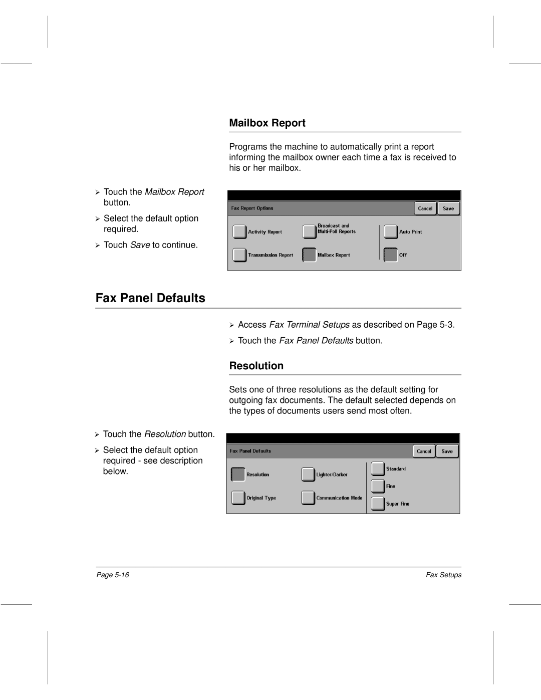 Xerox 220, 340, 332, 230 setup guide Fax Panel Defaults, Resolution, Touch the Mailbox Report button 