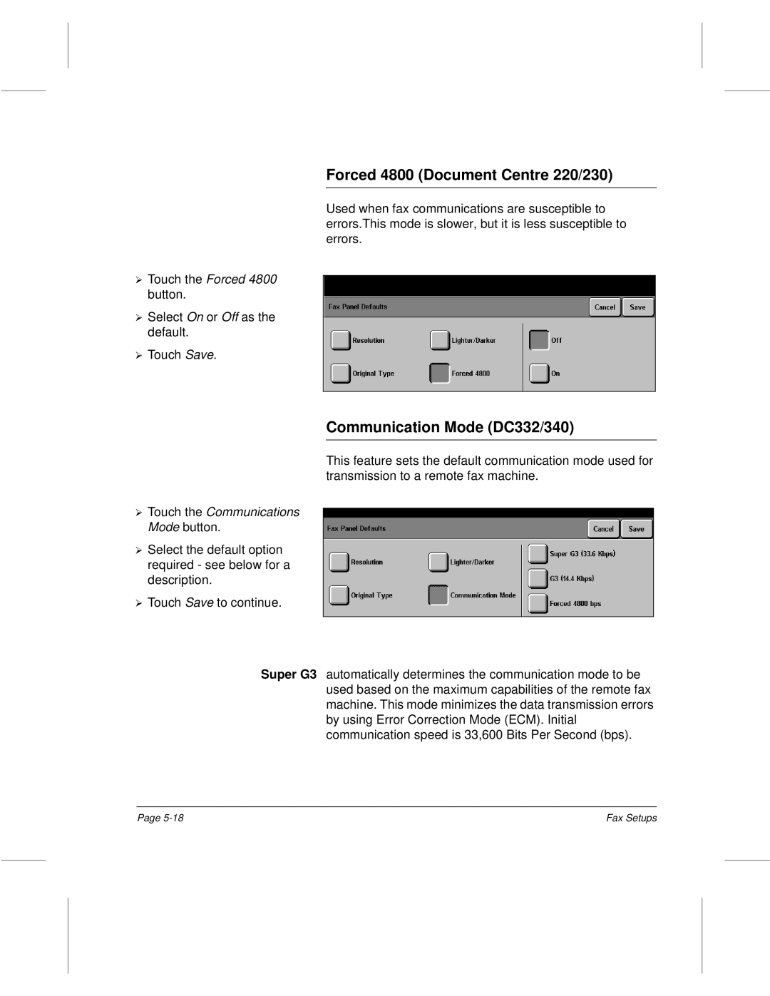 Xerox setup guide Forced 4800 Document Centre 220/230, Communication Mode DC332/340, Touch the Forced 4800 button 