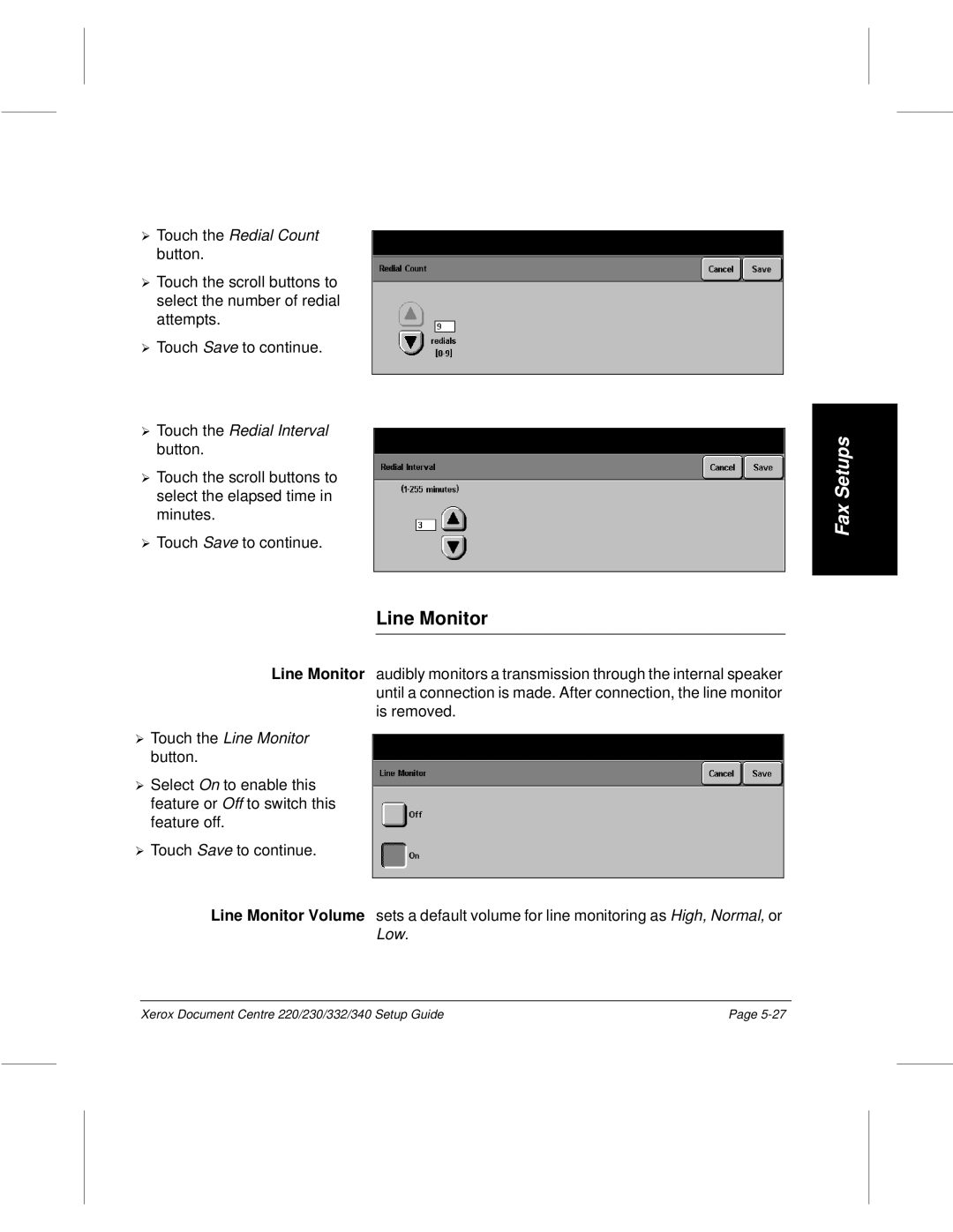 Xerox 332, 340, 220, 230 setup guide Touch the Redial Count, Touch the Redial Interval, Touch the Line Monitor 