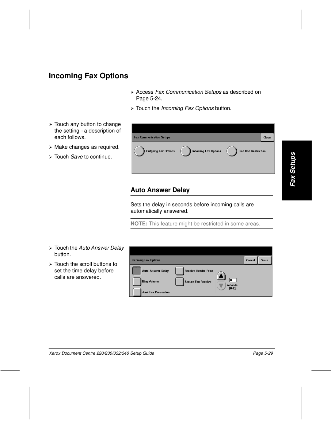 Xerox 230, 340, 332, 220 setup guide Incoming Fax Options, Touch the Auto Answer Delay 