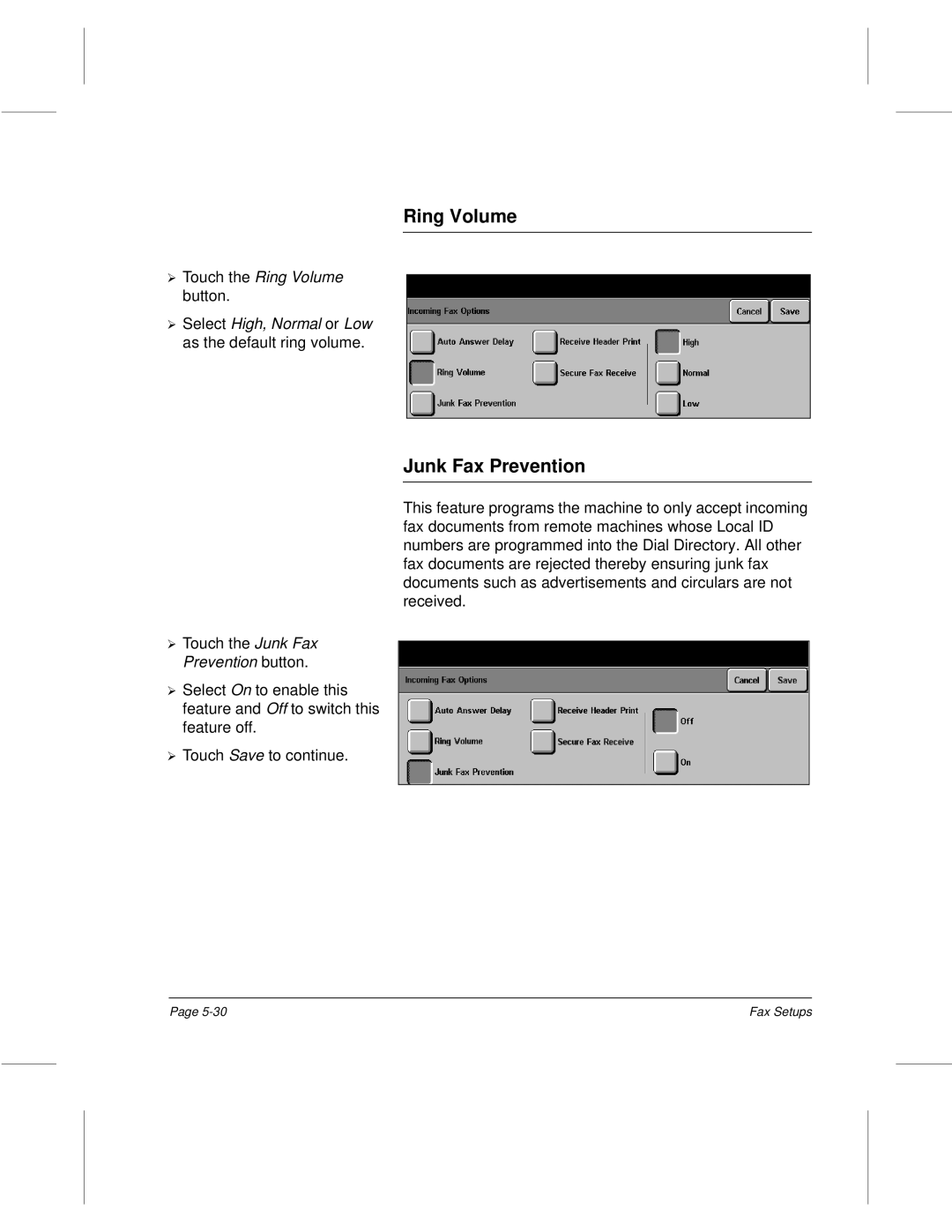 Xerox 340, 332, 220 Junk Fax Prevention, Touch the Ring Volume, Select High, Normal or Low as the default ring volume 