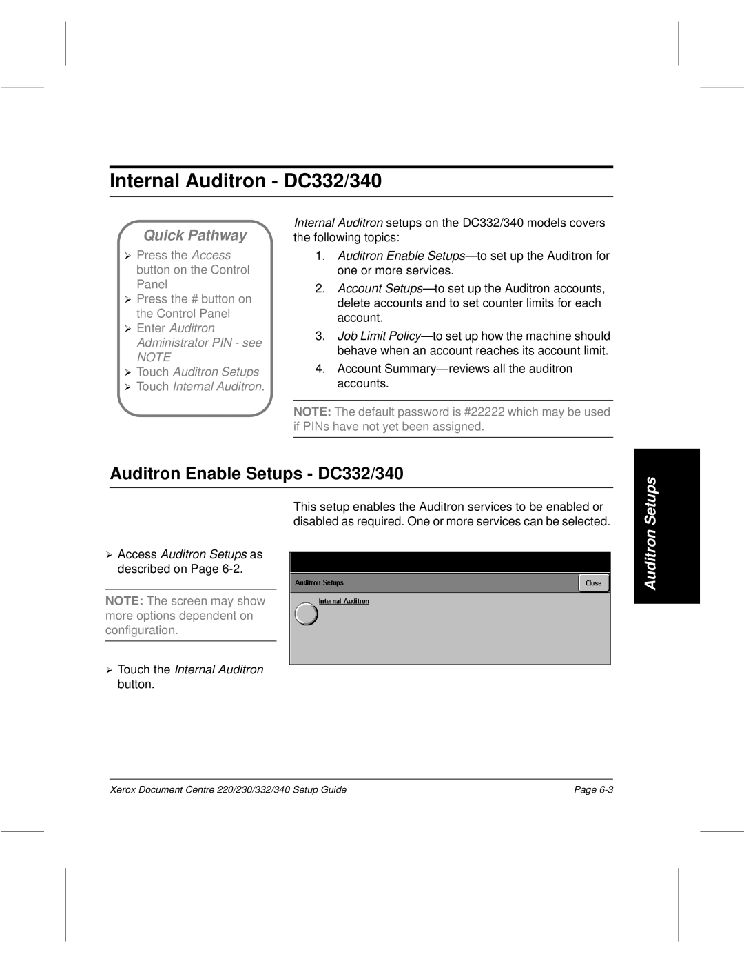 Xerox 220, 230 setup guide Internal Auditron DC332/340, Auditron Enable Setups DC332/340 