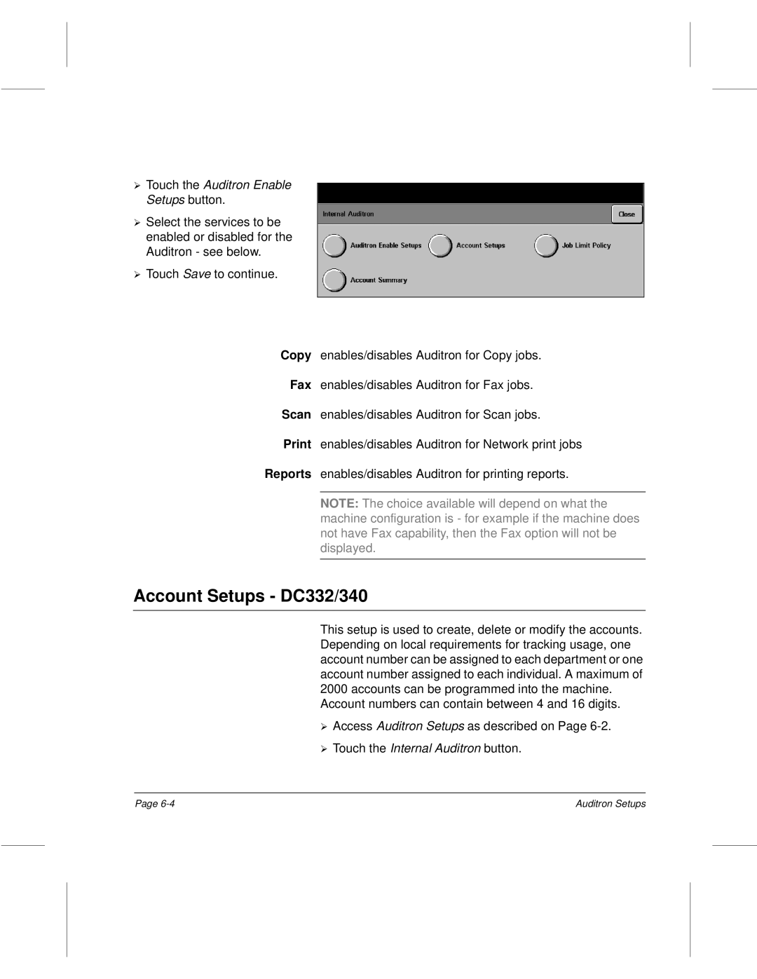 Xerox 220, 230 setup guide Account Setups DC332/340, Touch the Auditron Enable ¿ Setups button, Copy Fax Scan Print Reports 