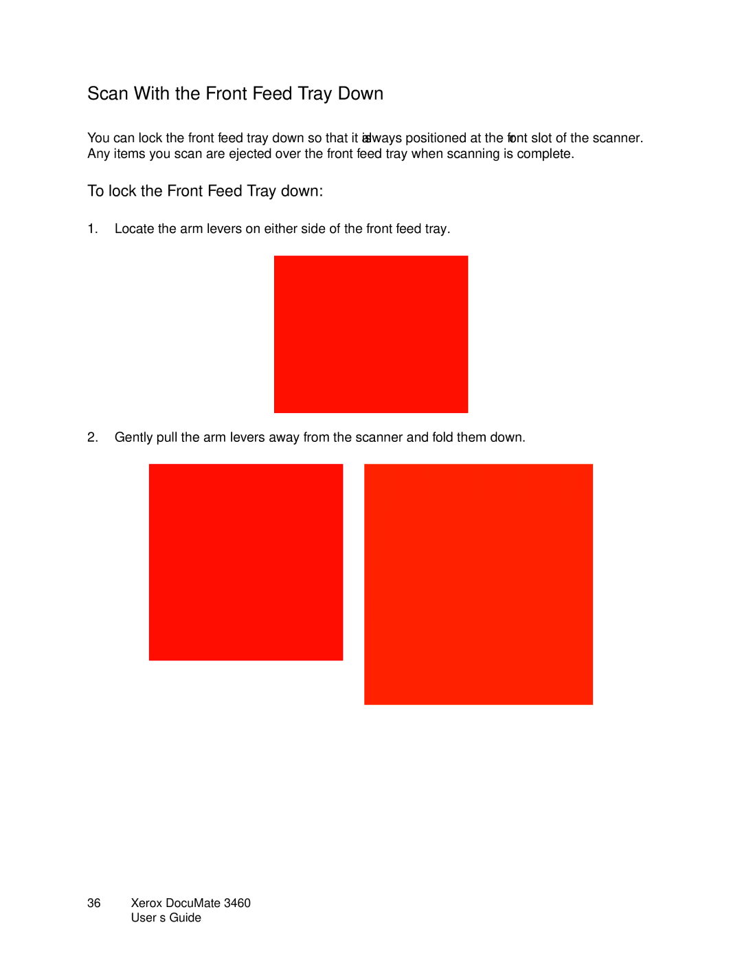 Xerox 3460 manual Scan With the Front Feed Tray Down, To lock the Front Feed Tray down 