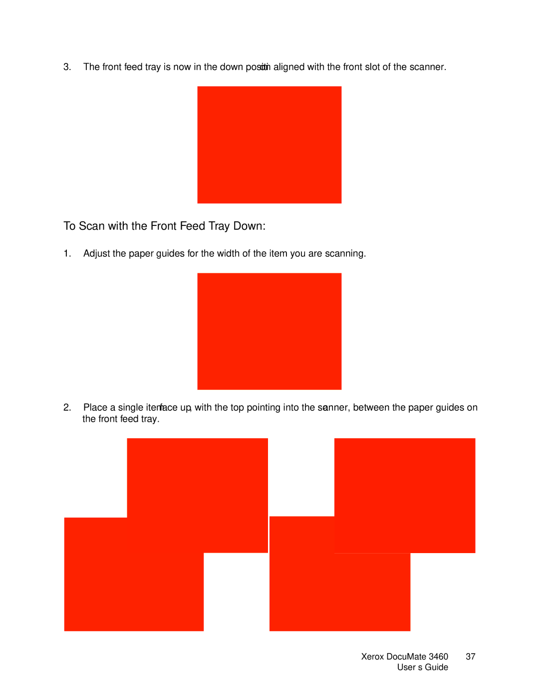 Xerox 3460 manual To Scan with the Front Feed Tray Down 