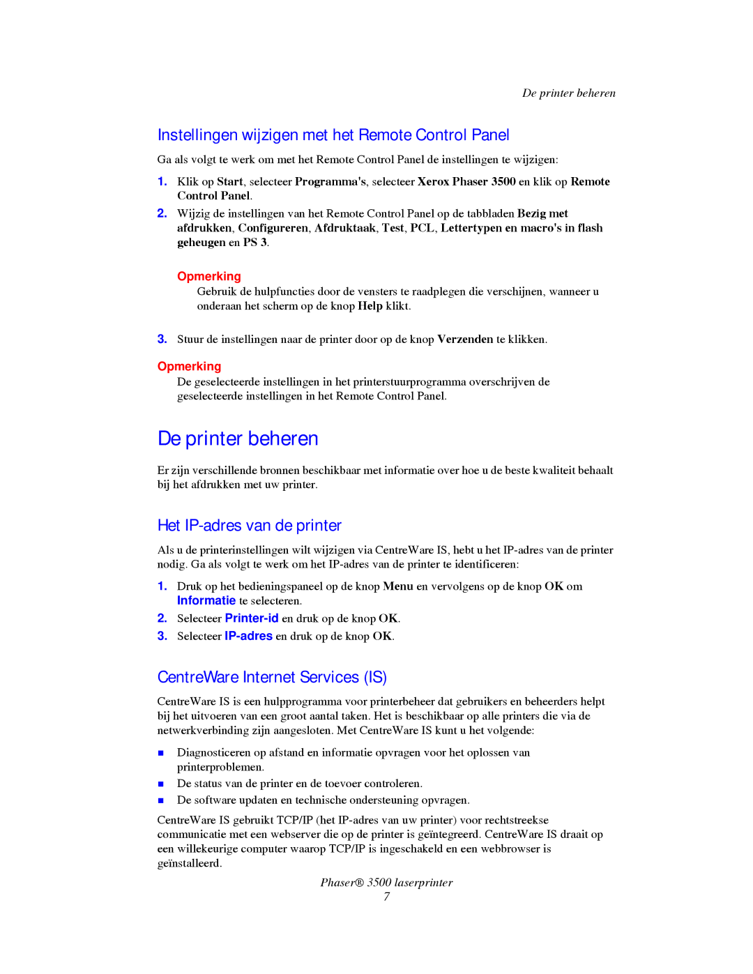 Xerox 3500 manual De printer beheren, Instellingen wijzigen met het Remote Control Panel, Het IP-adres van de printer 