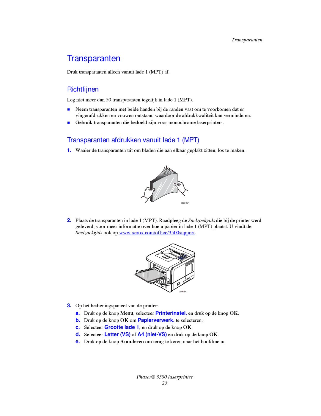 Xerox 3500 manual Richtlijnen, Transparanten afdrukken vanuit lade 1 MPT 