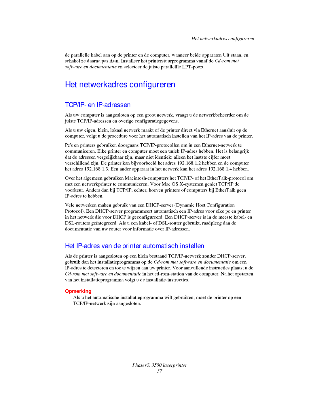 Xerox 3500 manual Het netwerkadres configureren, TCP/IP- en IP-adressen, Het IP-adres van de printer automatisch instellen 