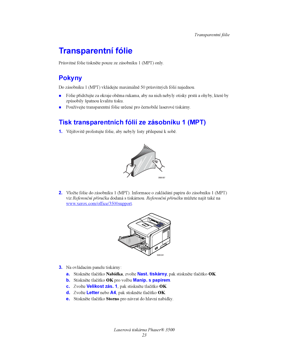 Xerox 3500 manual Transparentní fólie, Pokyny, Tisk transparentních fólií ze zásobníku 1 MPT 