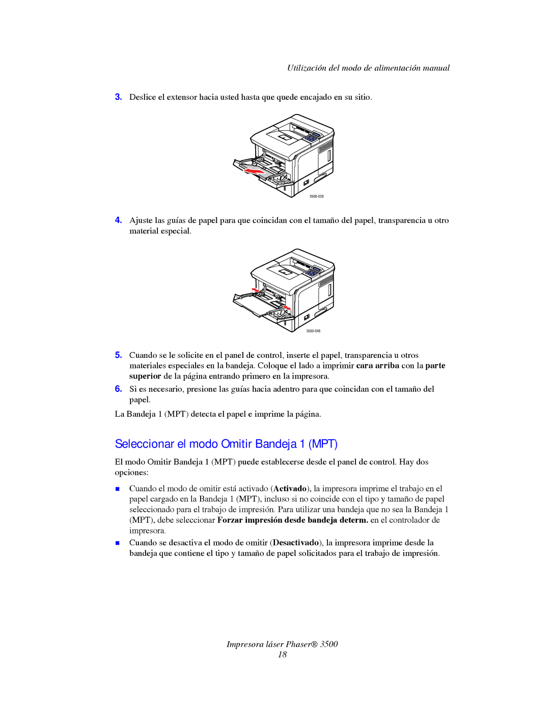 Xerox 3500 manual Seleccionar el modo Omitir Bandeja 1 MPT 