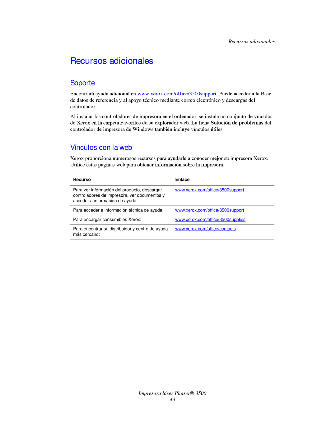 Xerox 3500 manual Recursos adicionales, Soporte, Vínculos con la web 