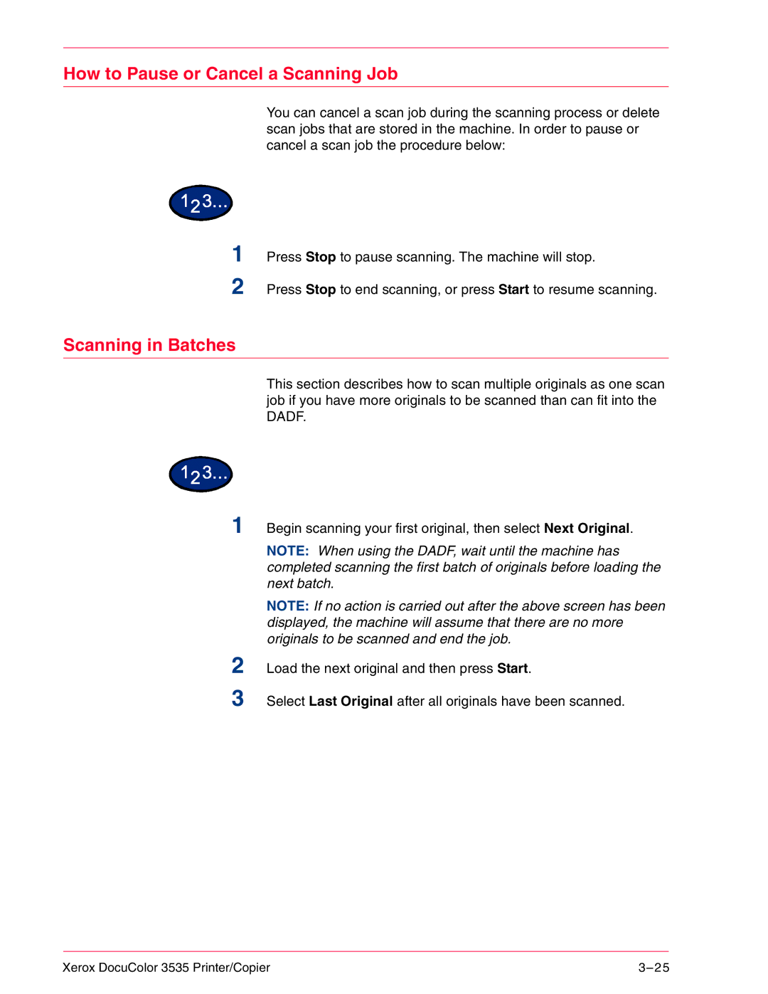 Xerox 3535 manual How to Pause or Cancel a Scanning Job Scanning in Batches 