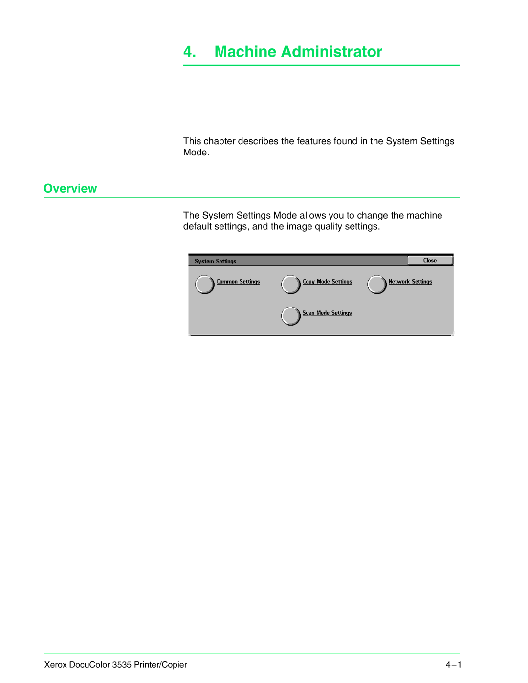 Xerox 3535 manual Machine Administrator 