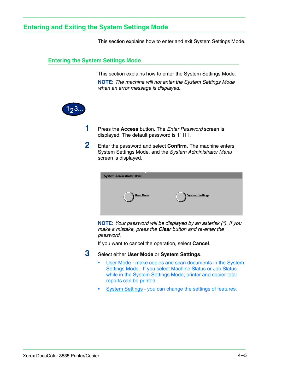 Xerox 3535 manual Entering and Exiting the System Settings Mode, Entering the System Settings Mode 