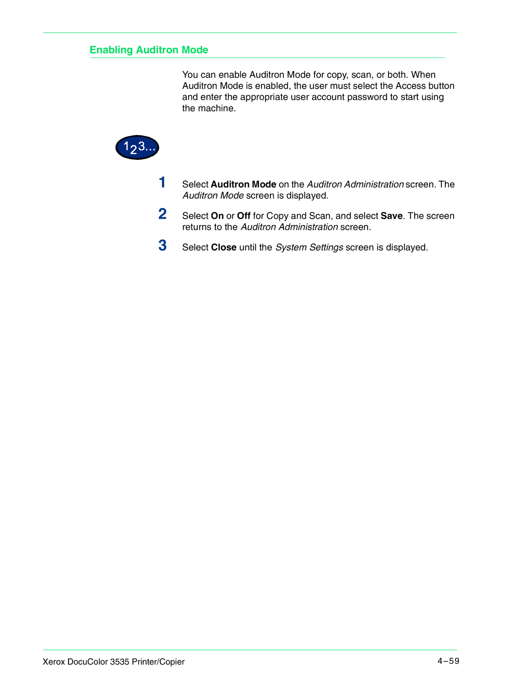 Xerox 3535 manual Enabling Auditron Mode 