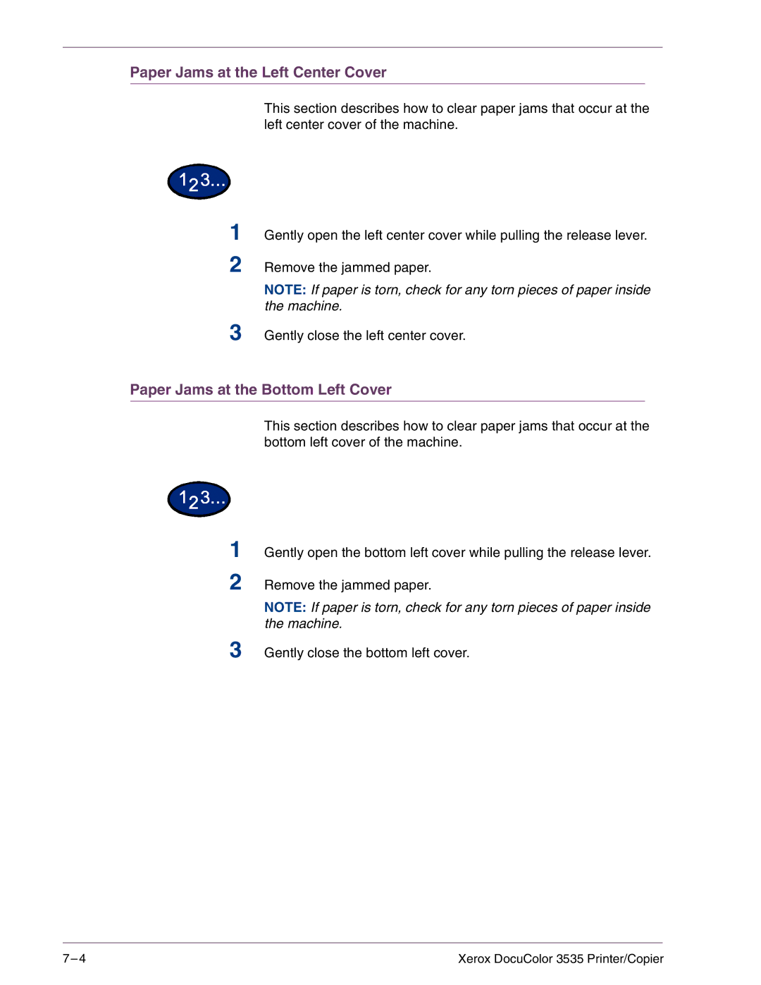 Xerox 3535 manual Paper Jams at the Left Center Cover 