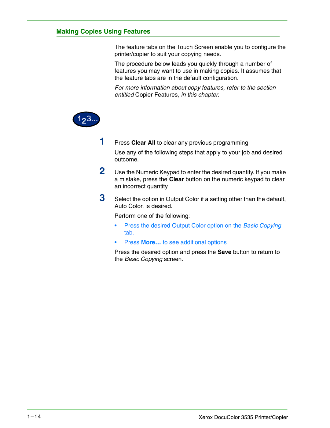 Xerox 3535 manual Making Copies Using Features 