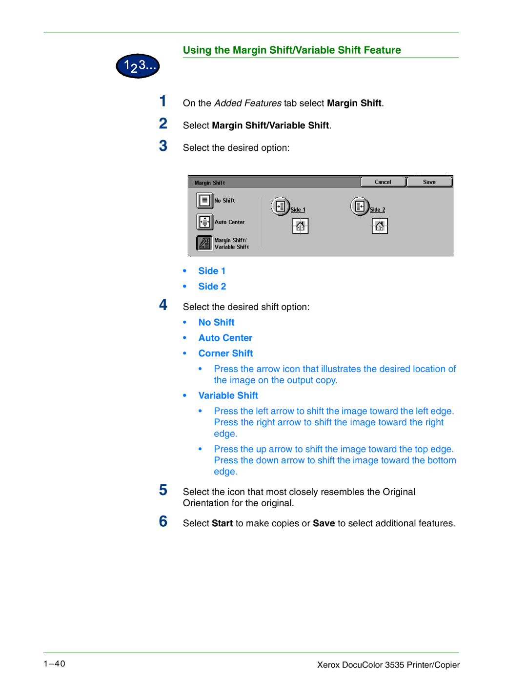 Xerox 3535 manual Using the Margin Shift/Variable Shift Feature, Side, No Shift Auto Center Corner Shift 