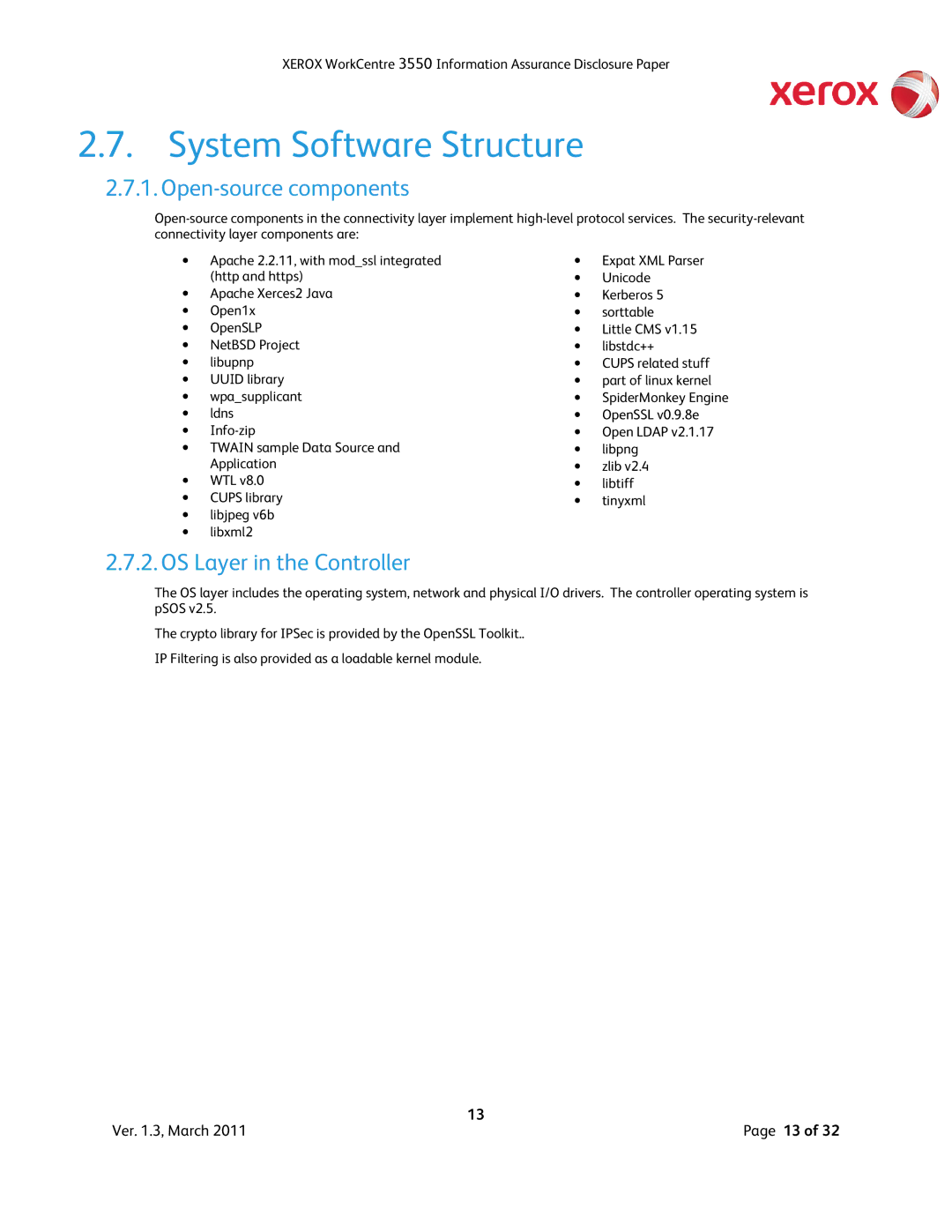 Xerox 3550 manual System Software Structure, Open-source components, OS Layer in the Controller 