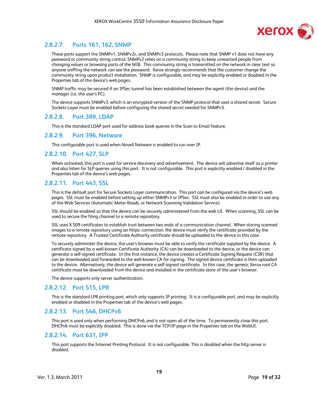 Xerox 3550 manual Ports 161, 162, Snmp, Port 389, Ldap, Port 396, Netware, Port 427, SLP, Port 443, SSL, Port 515, LPR 