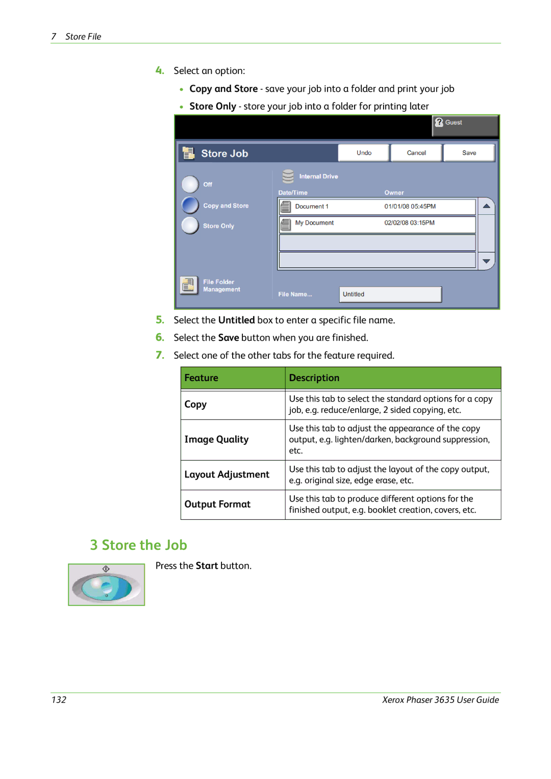 Xerox 3635 manual Store the Job, Feature Description Copy, Output Format 