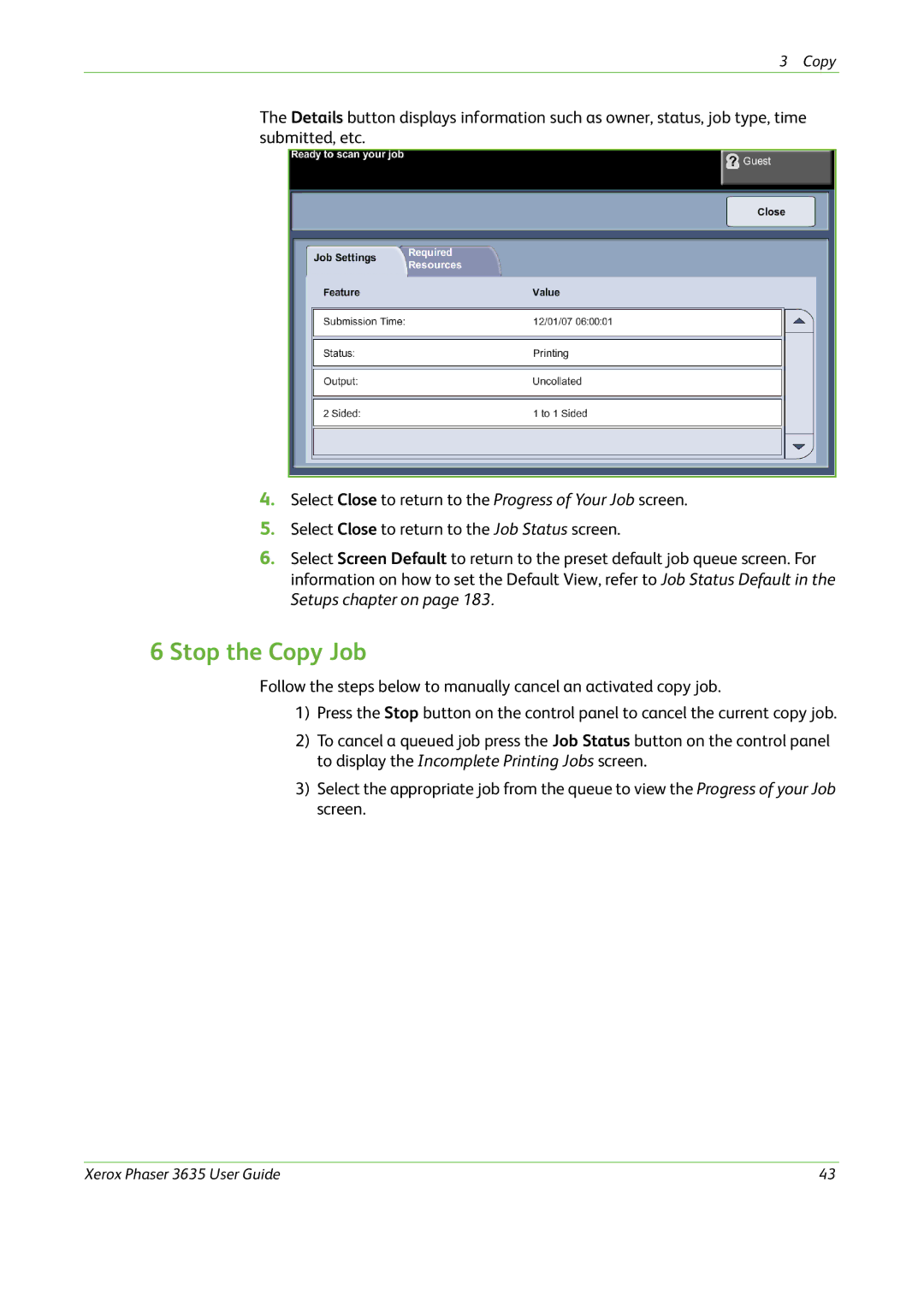 Xerox 3635 manual Stop the Copy Job 