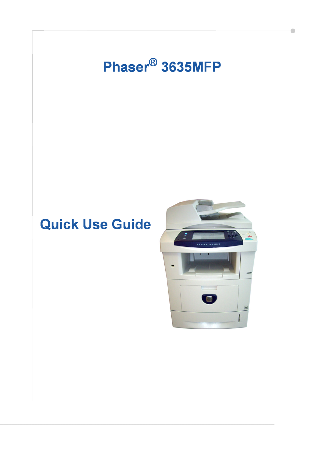 Xerox manual Phaser 3635MFP Quick Use Guide 