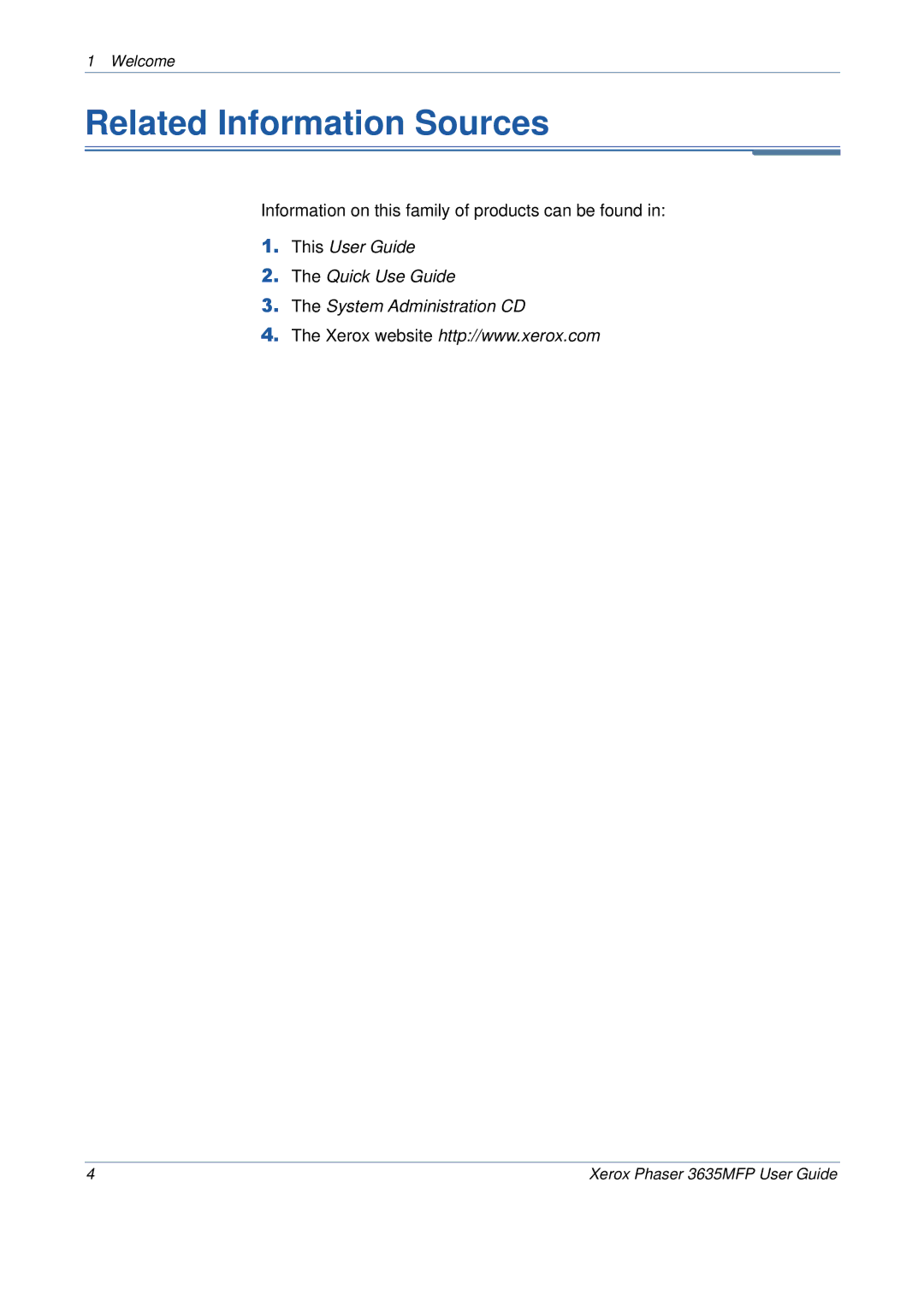 Xerox 3635MFP/S manual Related Information Sources 