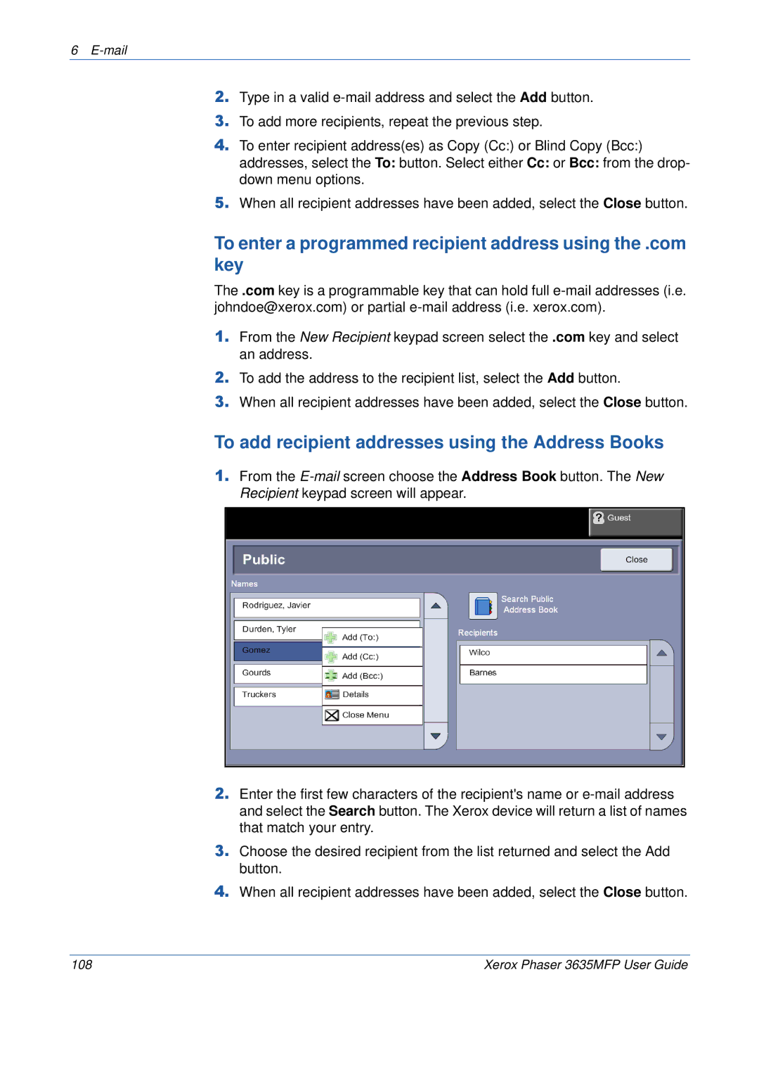 Xerox 3635MFP/S manual To add recipient addresses using the Address Books 