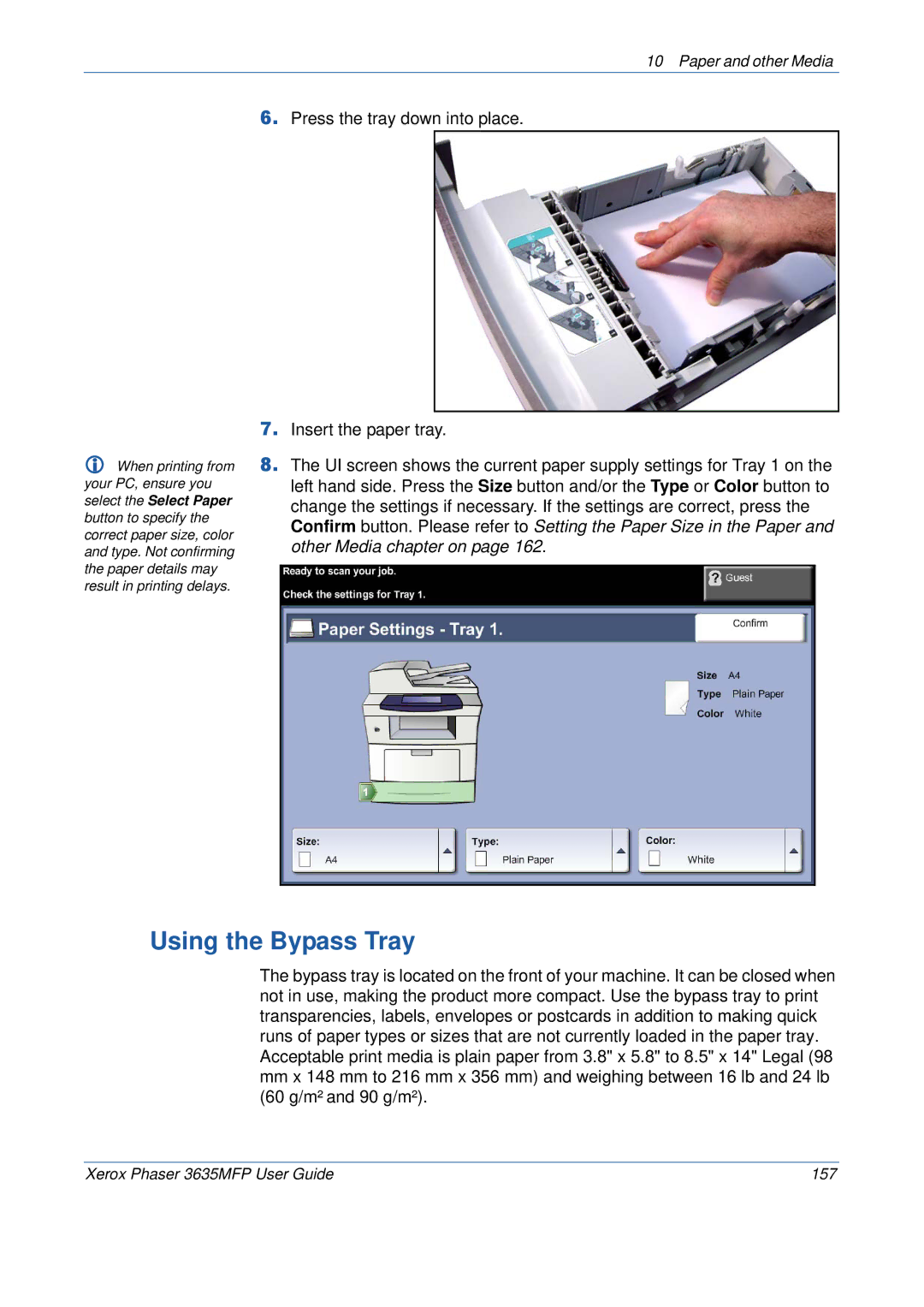 Xerox 3635MFP/S manual Using the Bypass Tray, Press the tray down into place Insert the paper tray 