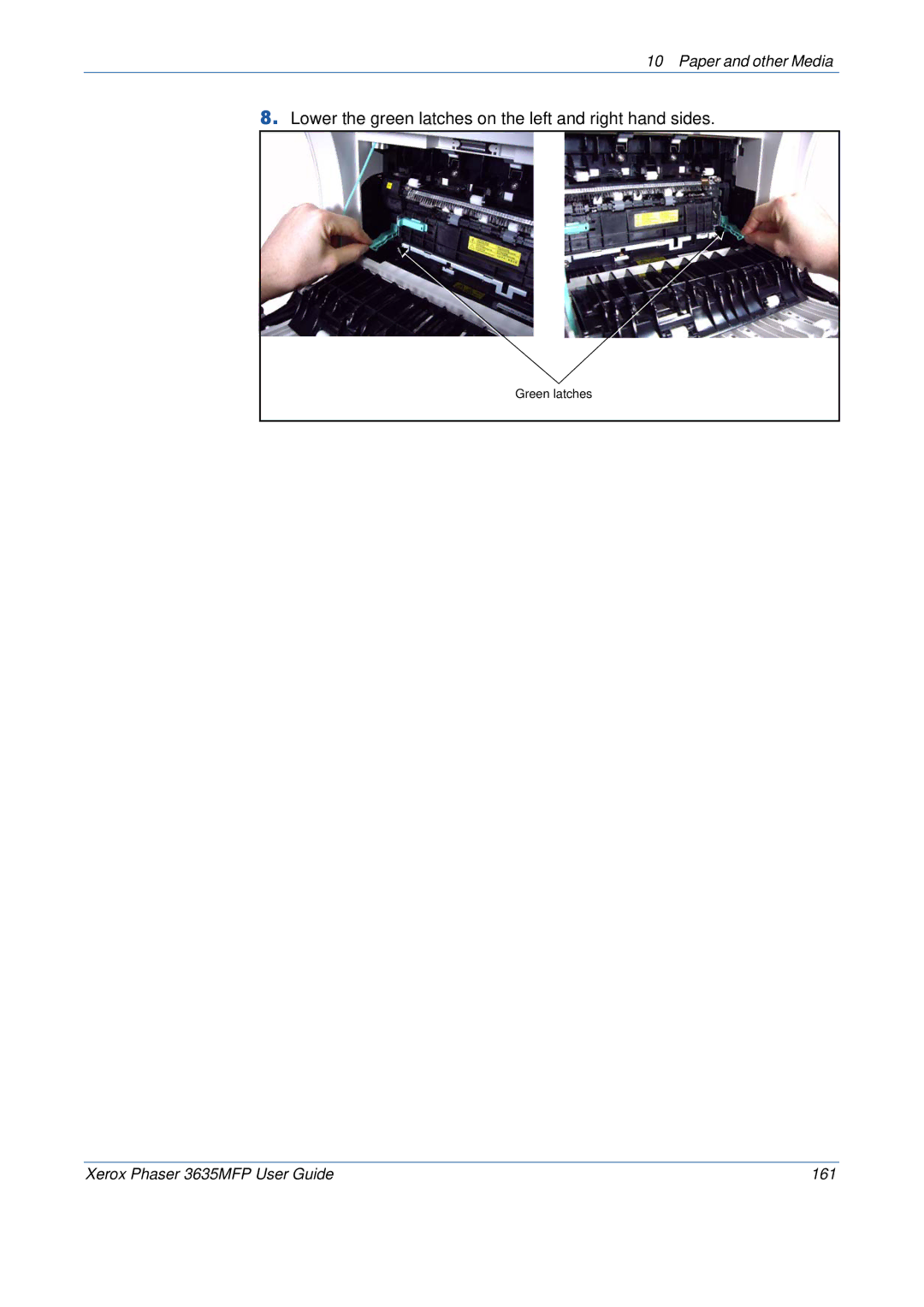 Xerox 3635MFP/S manual Lower the green latches on the left and right hand sides 