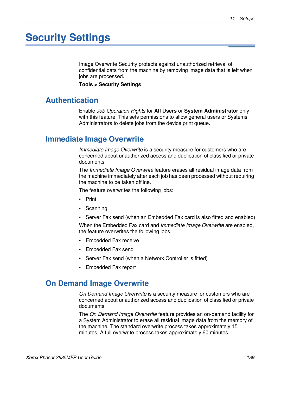 Xerox 3635MFP/S manual Security Settings, Authentication, Immediate Image Overwrite, On Demand Image Overwrite 