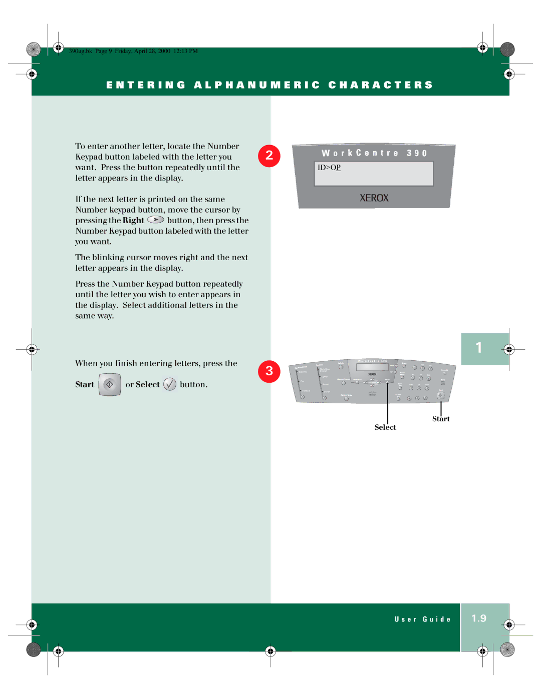 Xerox 390 manual Start Or Select 