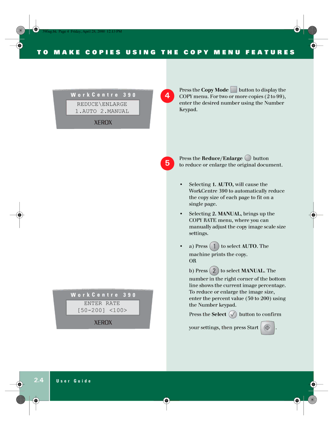 Xerox 390 manual Press the Reduce/Enlarge 