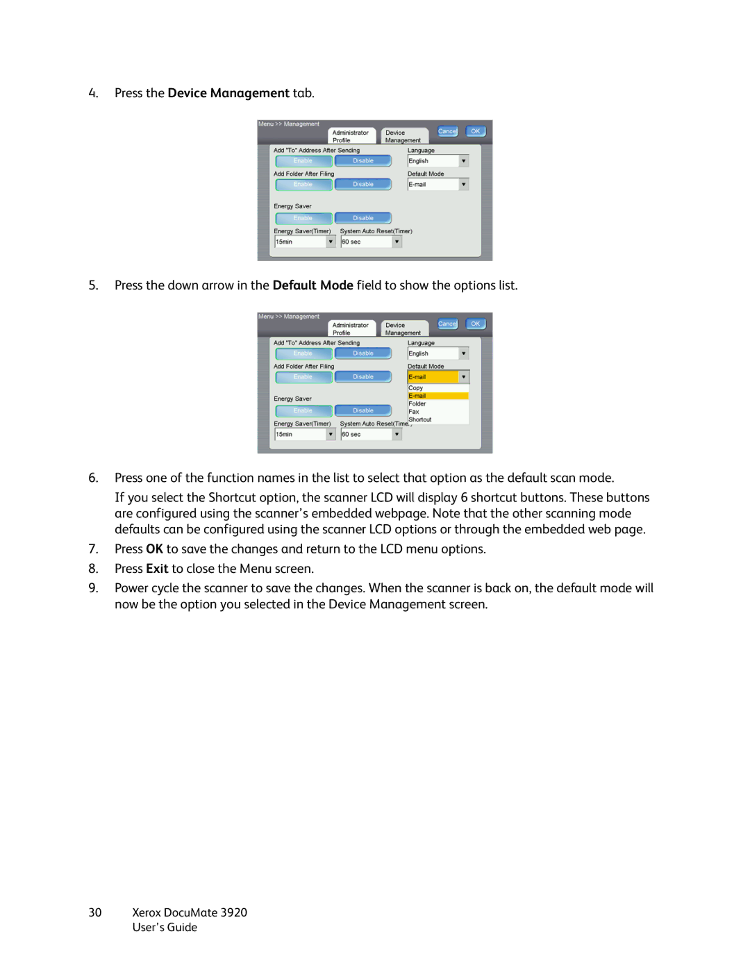 Xerox 3920 manual Press the Device Management tab 